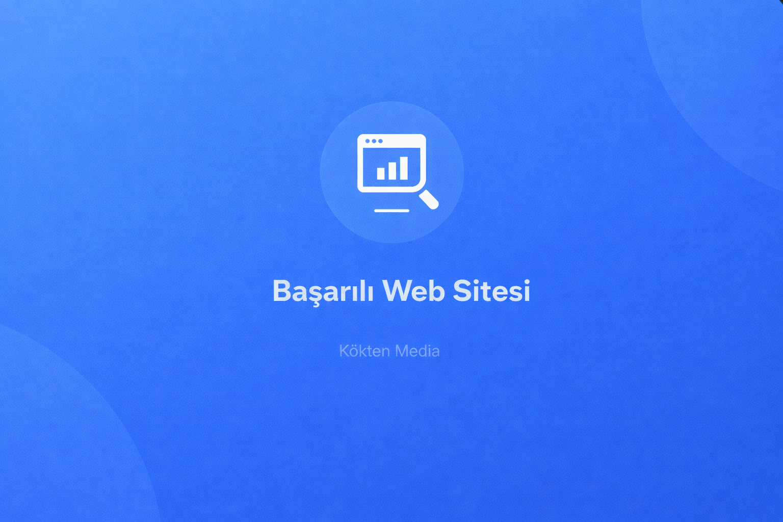 İyi Bir Web Sitesi Nasıl Olmalı ?